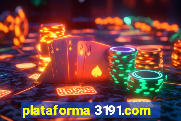 plataforma 3191.com